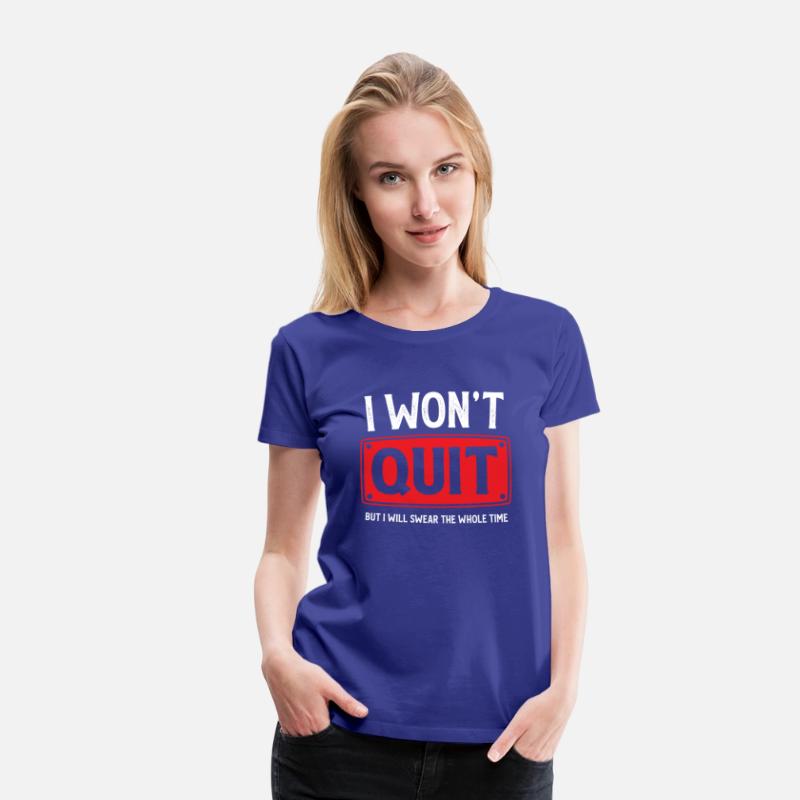 I Won't Quit Funny Workout Running