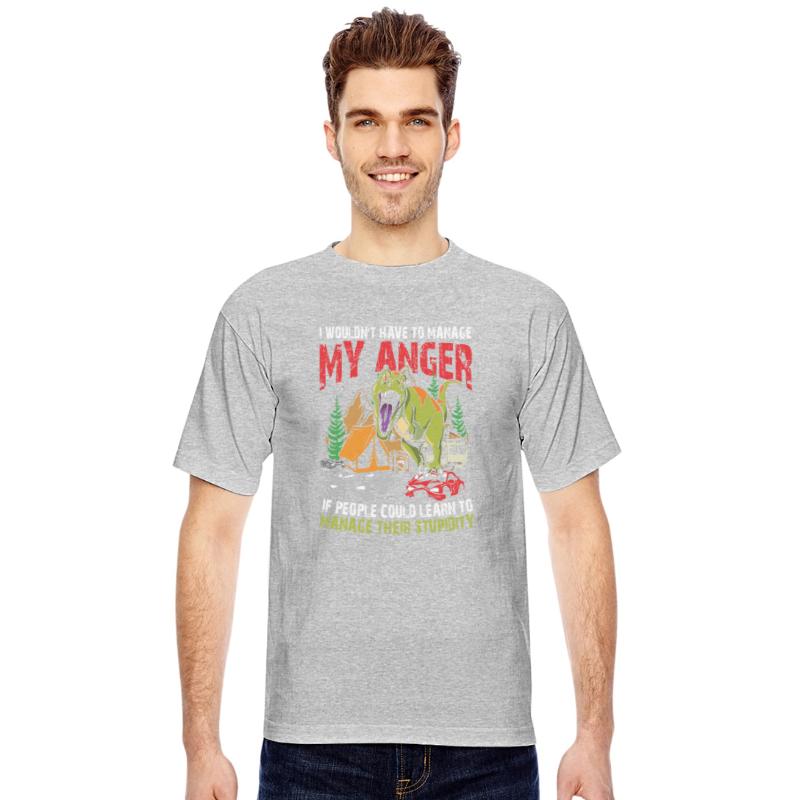 I Wouldn't Have To Manage My Anger