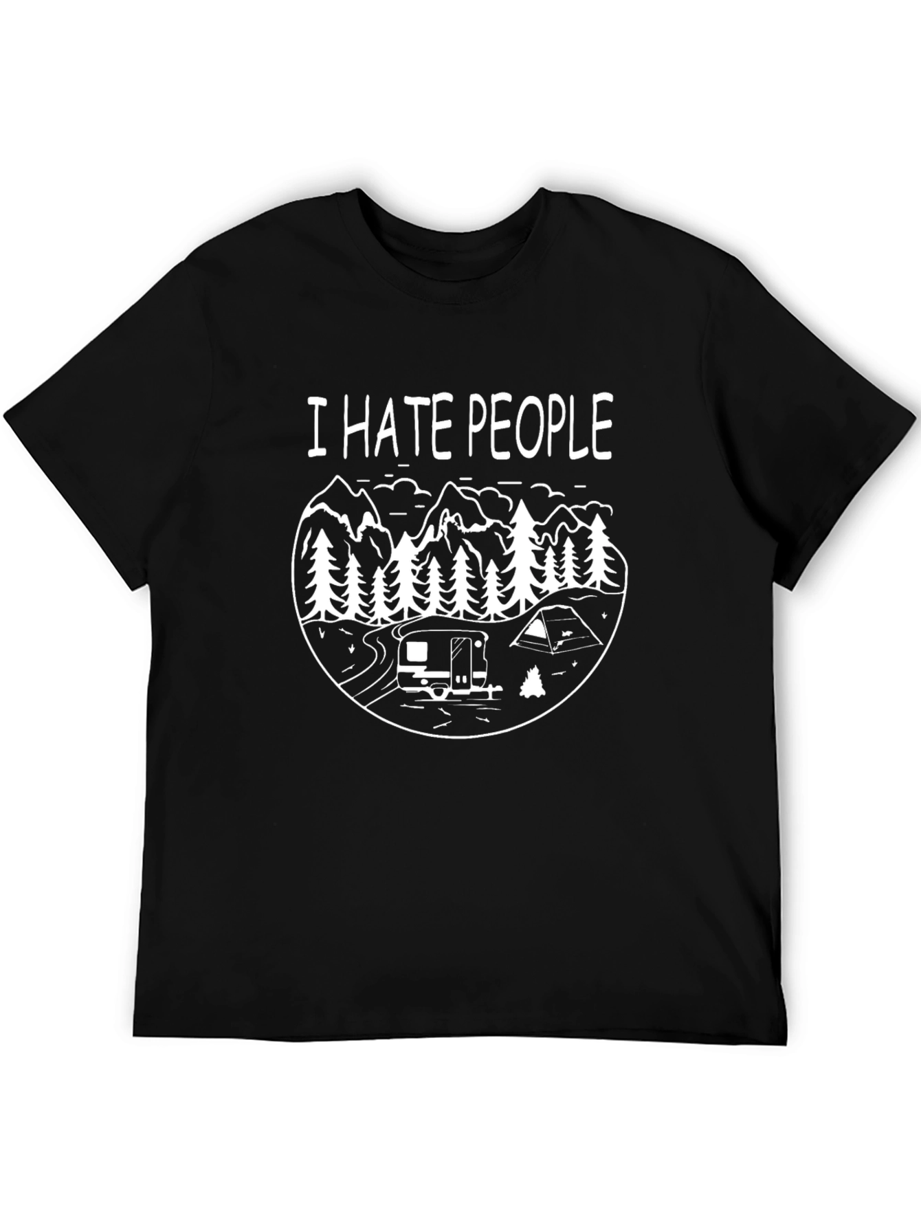 I Hate People Camping T-Shirt - Funny Anti-Social Tee