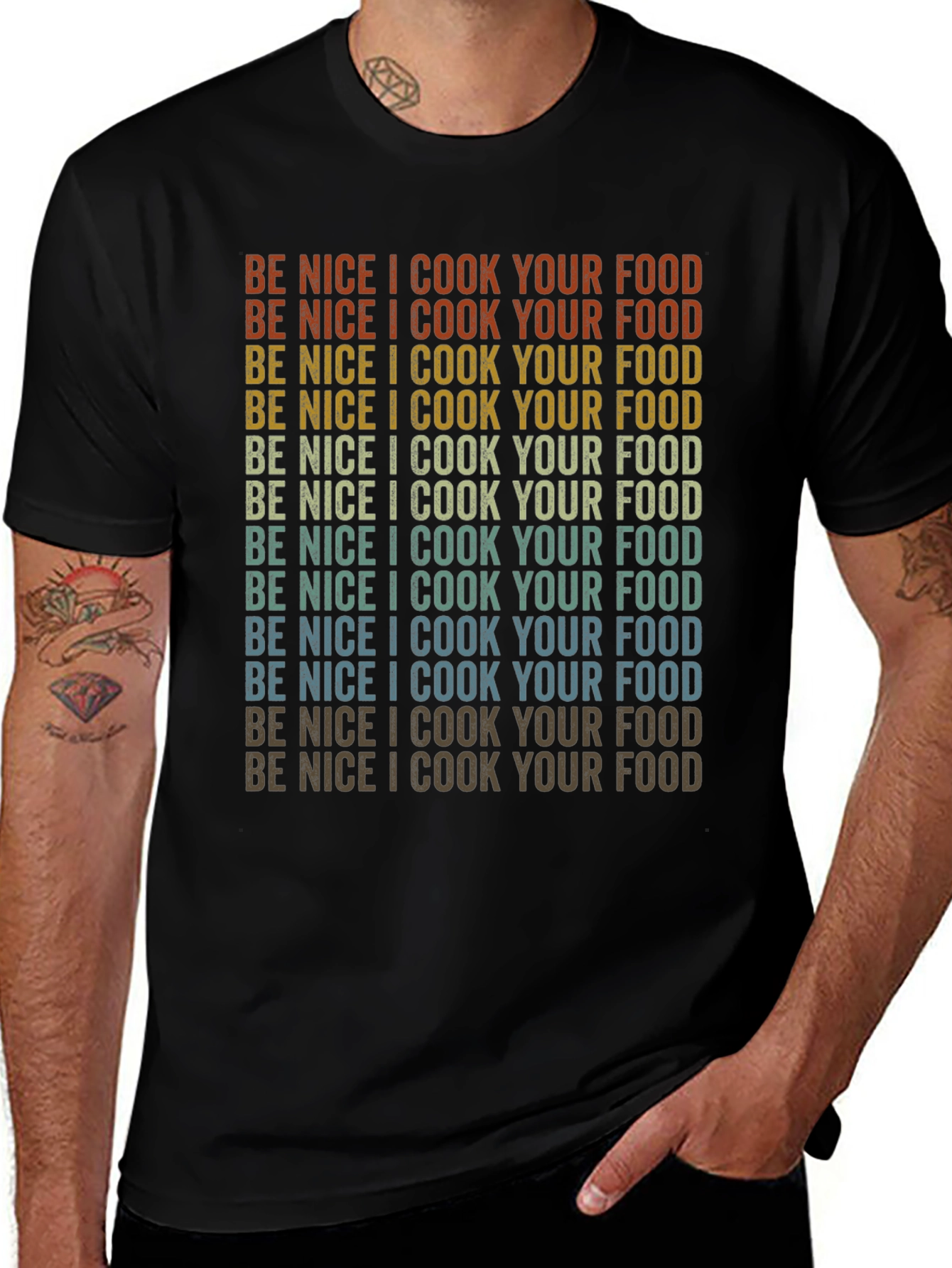 Be Nice I Cook Your Food T-Shirt