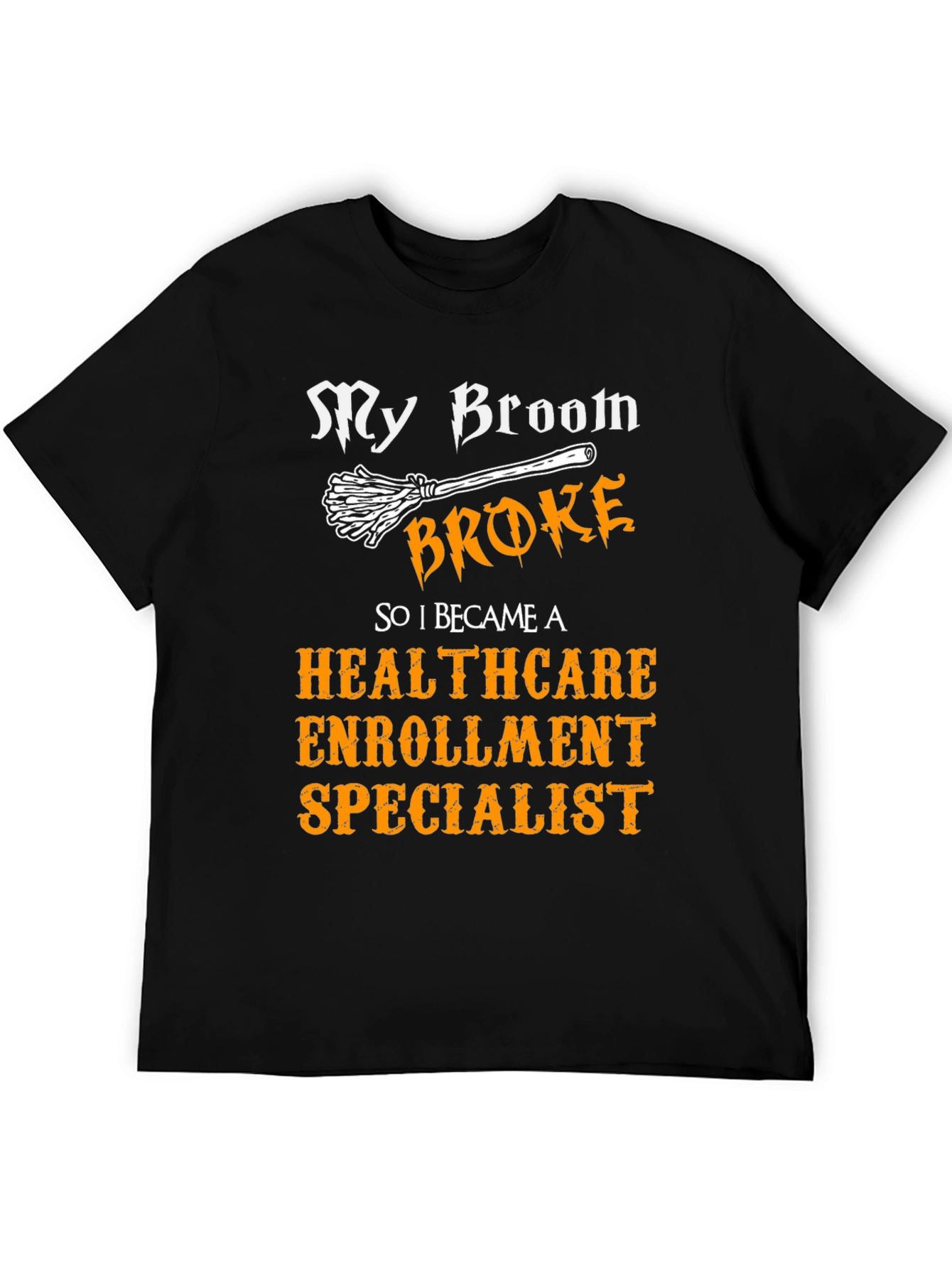Healthcare Enrollment Specialist T-Shirt