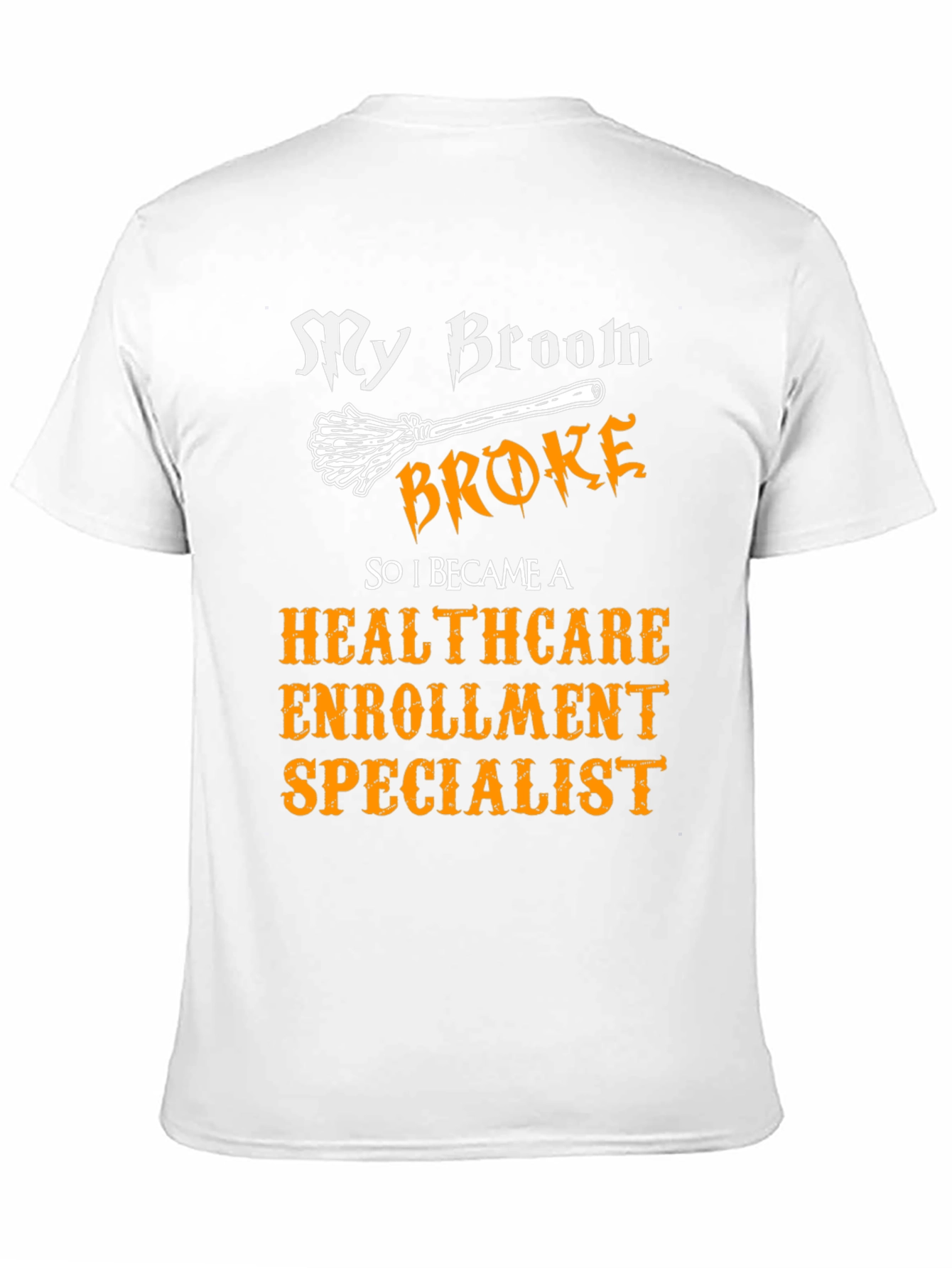 Healthcare Enrollment Specialist T-Shirt