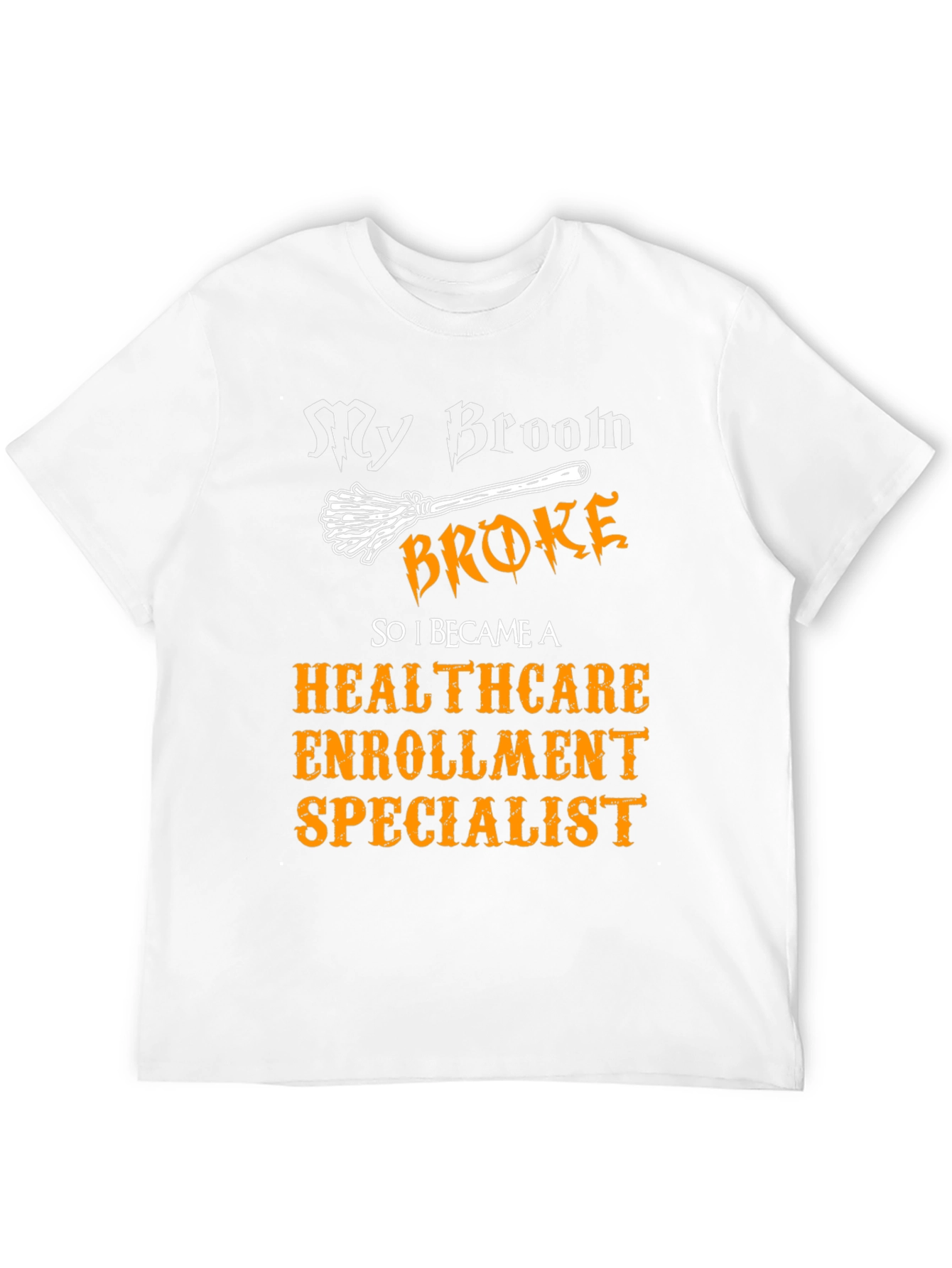 Healthcare Enrollment Specialist T-Shirt