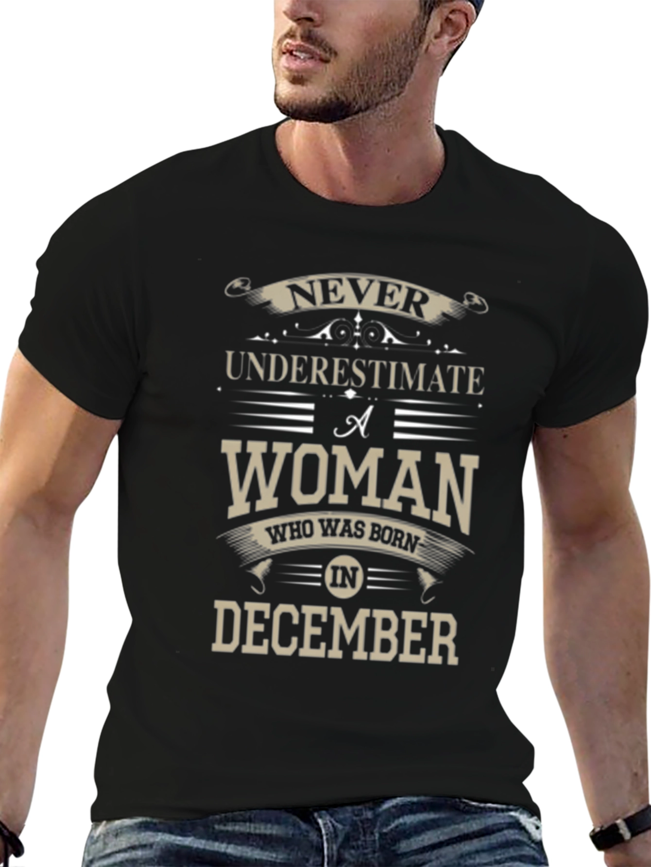 Never Underestimate December Woman T-Shirt