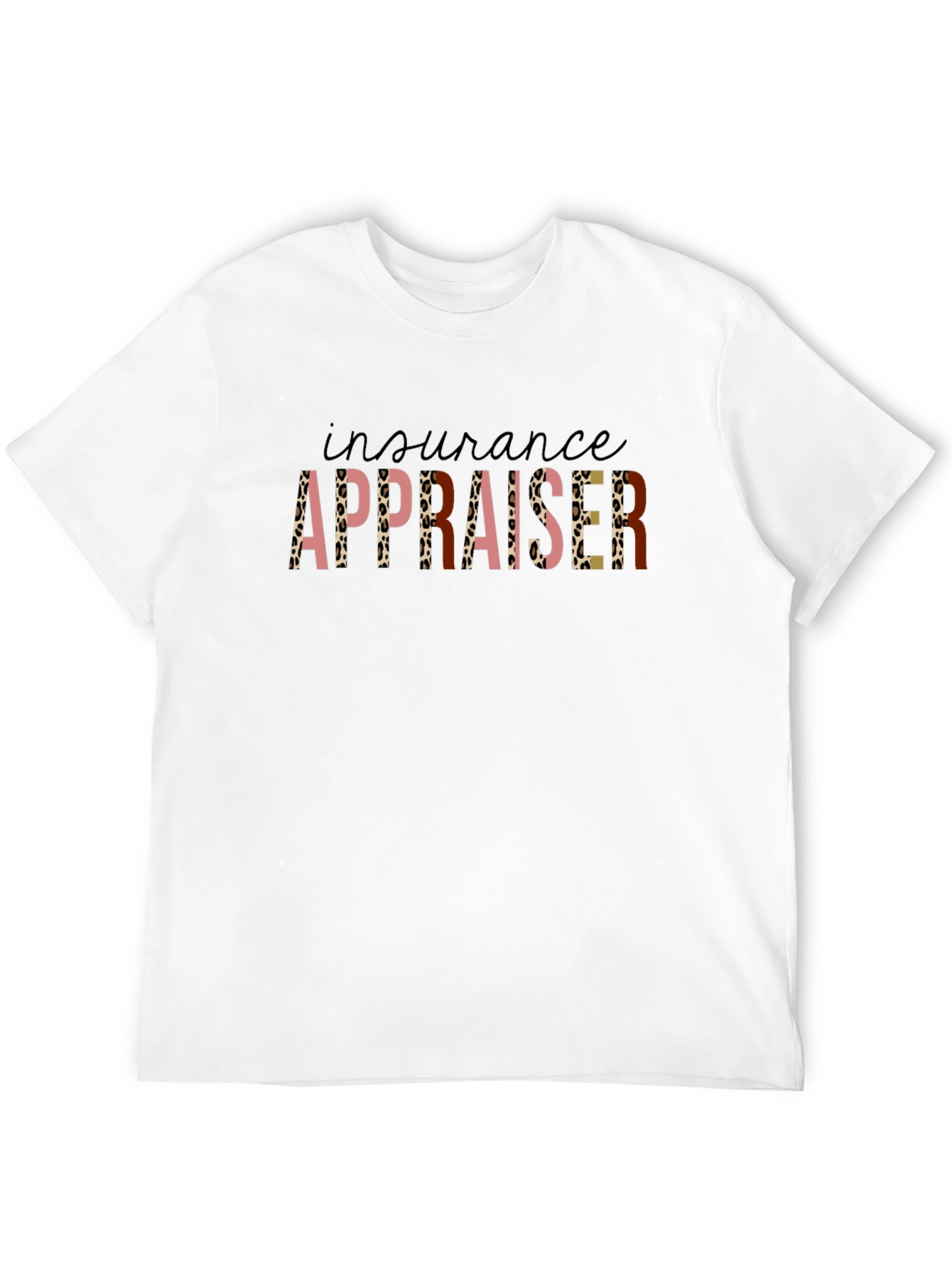 Insurance Appraiser T-Shirt