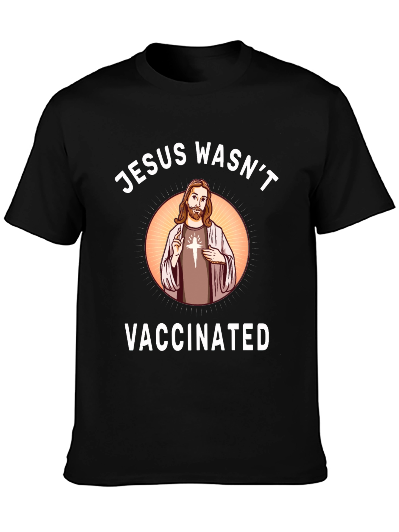 Jesus Wasnt Vaccinated Graphic Tee