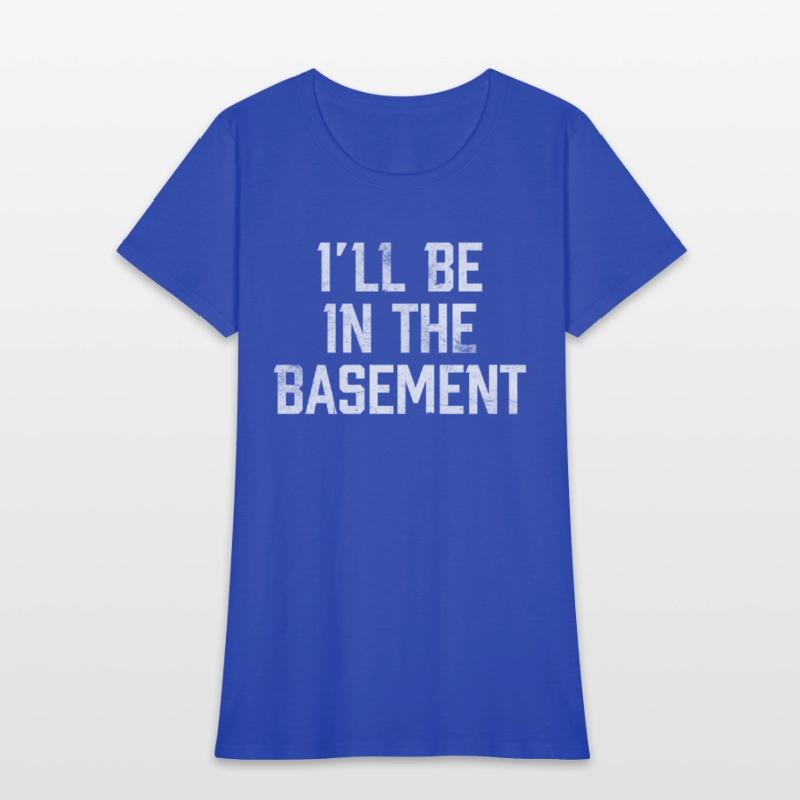 I'll Be In The Basement