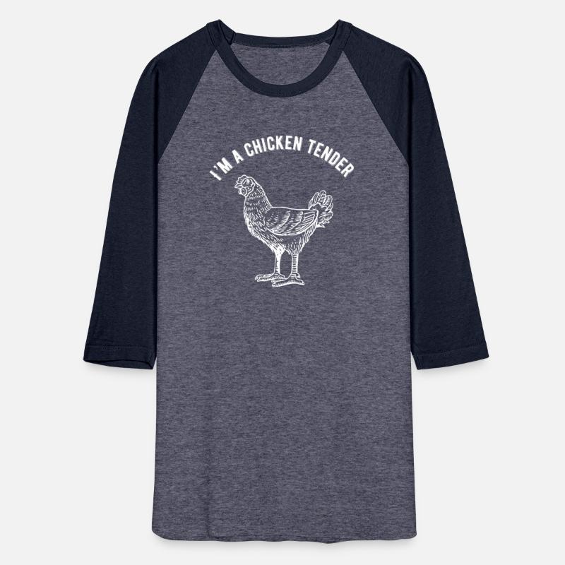 I'M A Chicken Tender