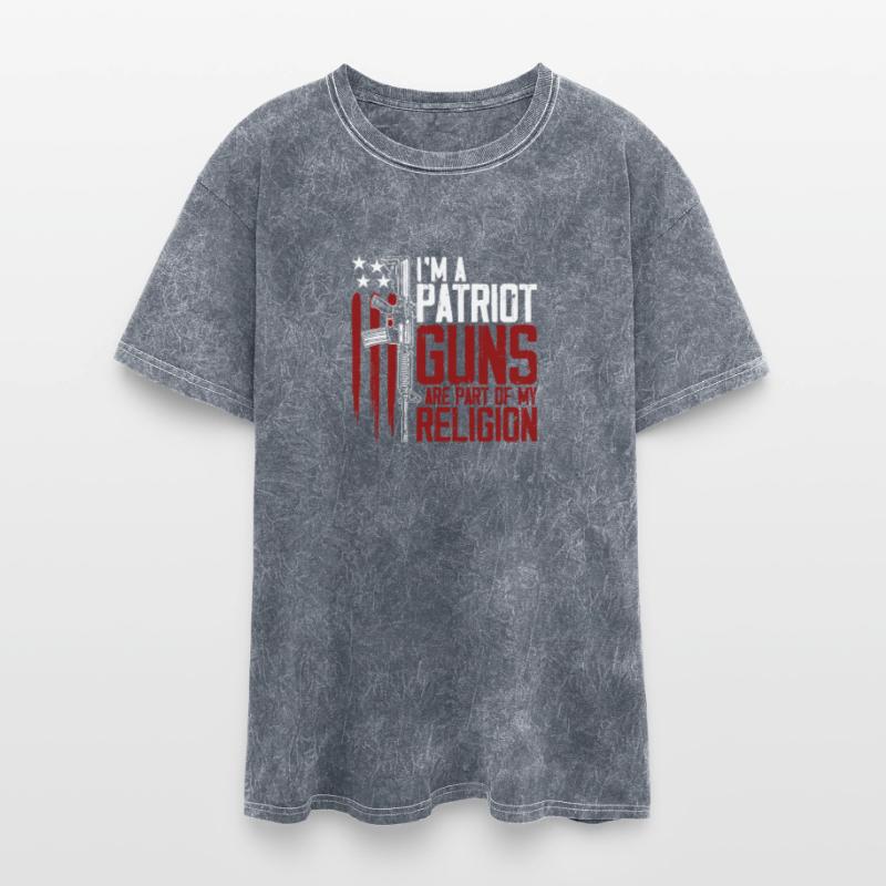 I'm a Patriot Guns are Part of My Religion