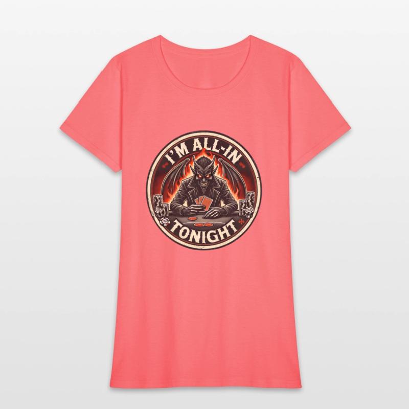 I'm All In Tonight Poker Design
