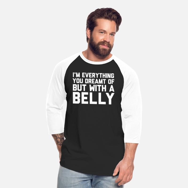 I'M Everything You Dreamt Of But With A Belly