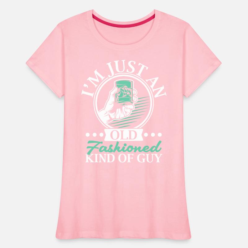 I'm Just An Old Fashioned Kind Of Guy Whiskey