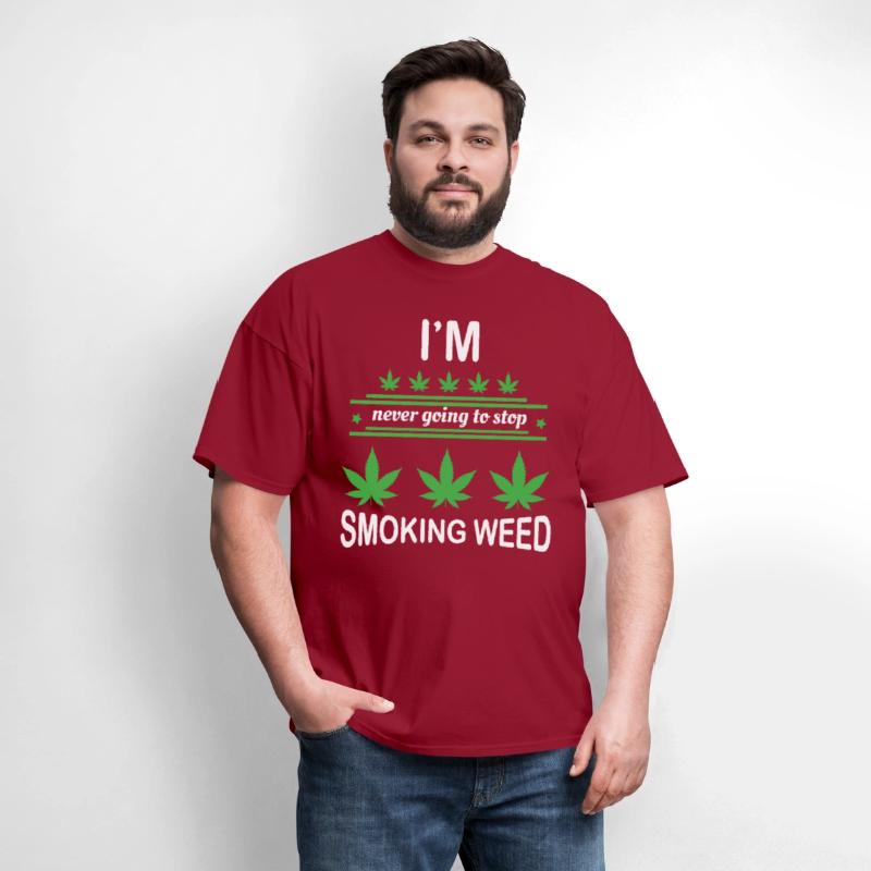 I'm Never Going to Stop Smoking Weed