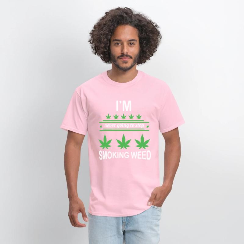 I'm Never Going to Stop Smoking Weed