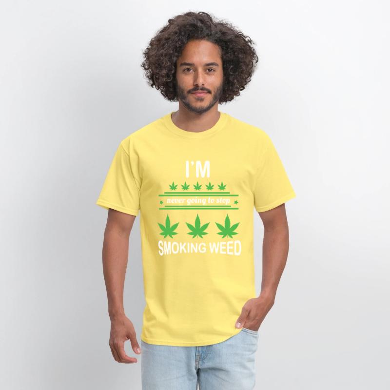 I'm Never Going to Stop Smoking Weed