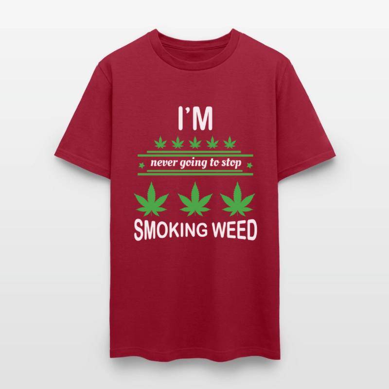 I'm Never Going to Stop Smoking Weed