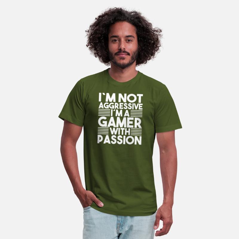 Im Not Agressive Im A Gamer With Passion Gamer
