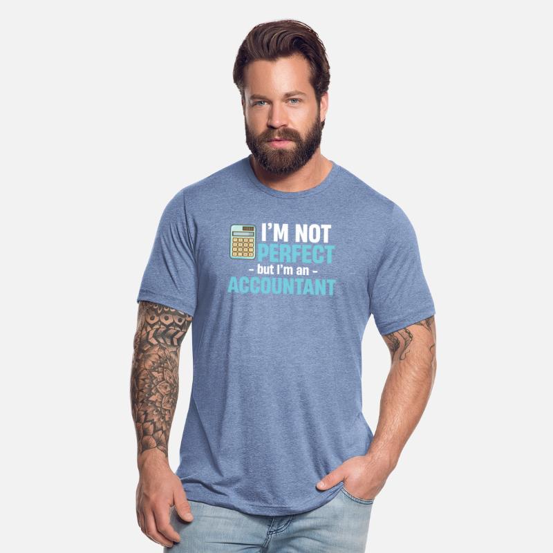 I'm Not Perfect But I'm An Accountant
