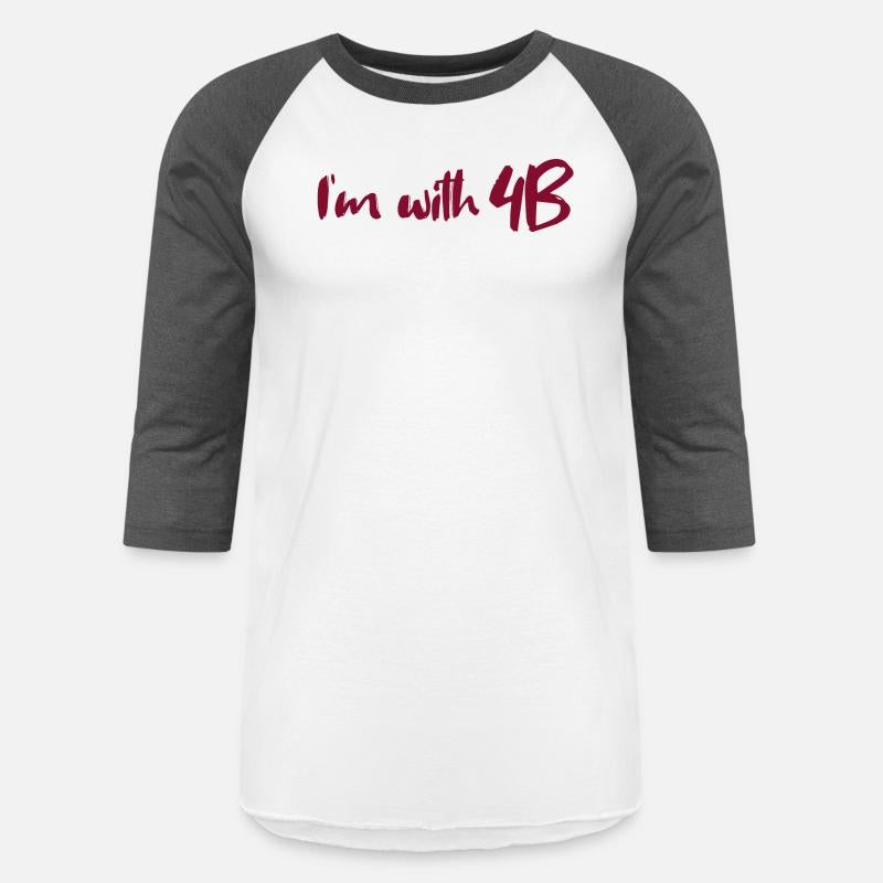 I'm With 4B for 4B Movement