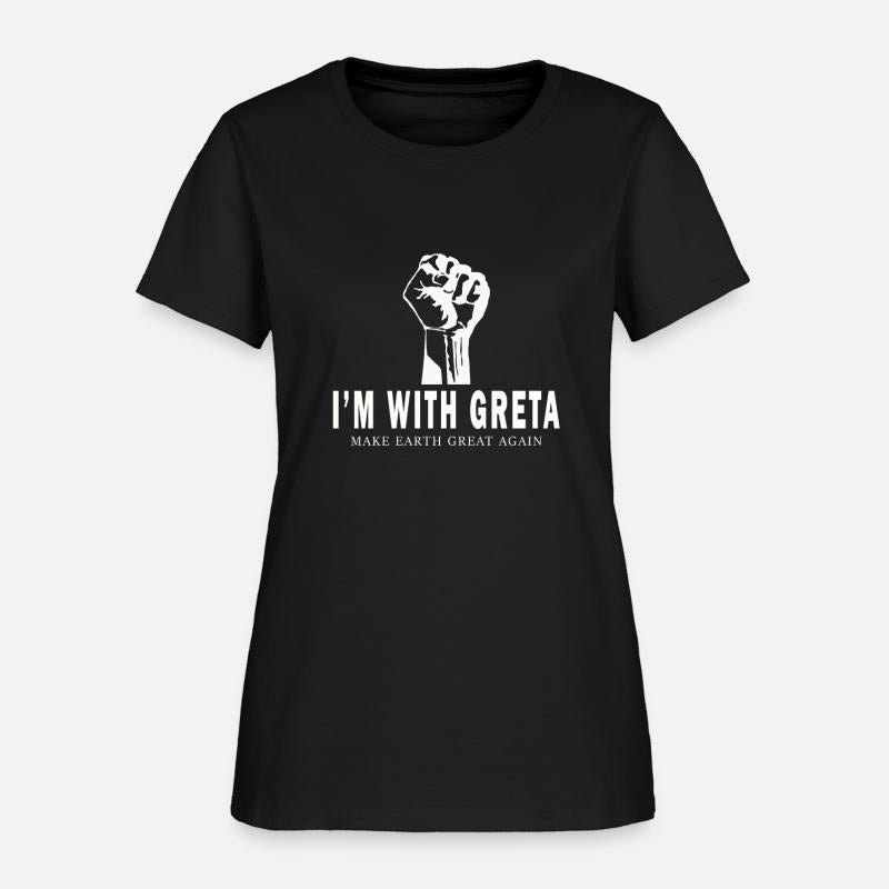 I'm with Greta T-shirt