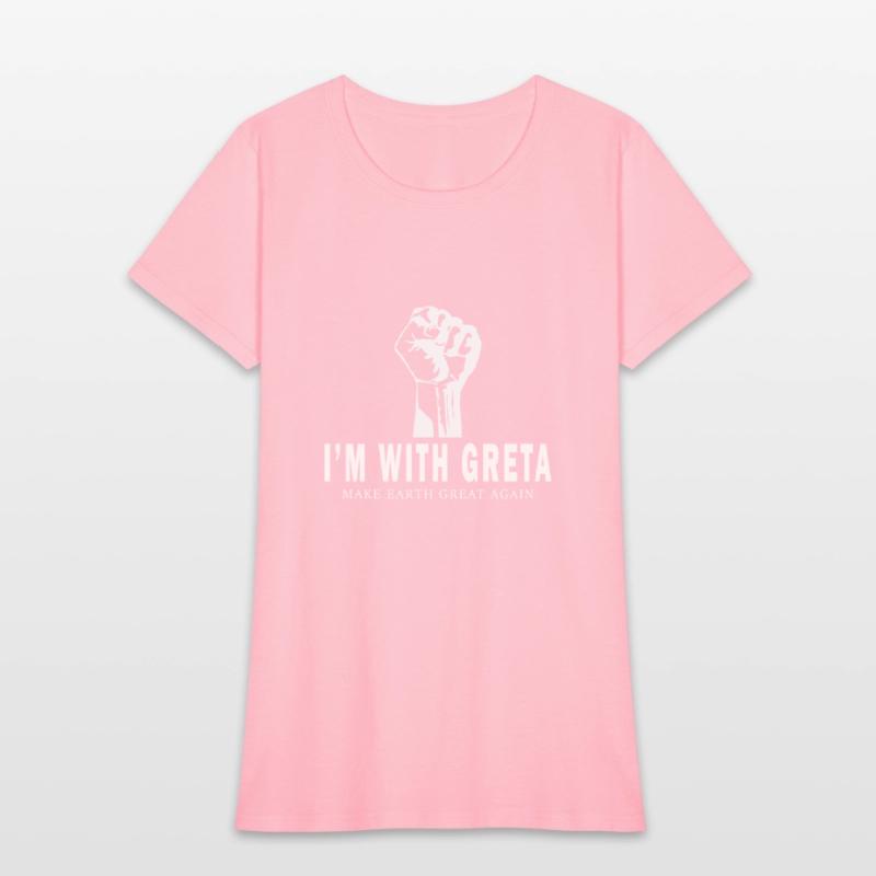 I'm with Greta T-shirt