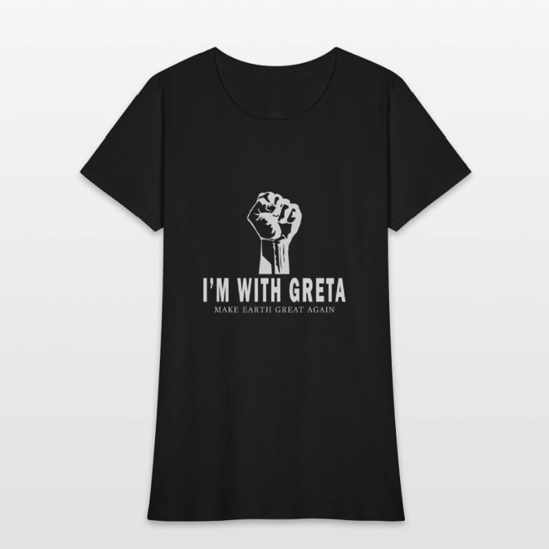 I'm with Greta T-shirt