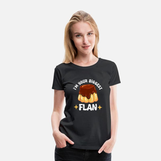 I'm Your Biggest Flan Chef Or Cook