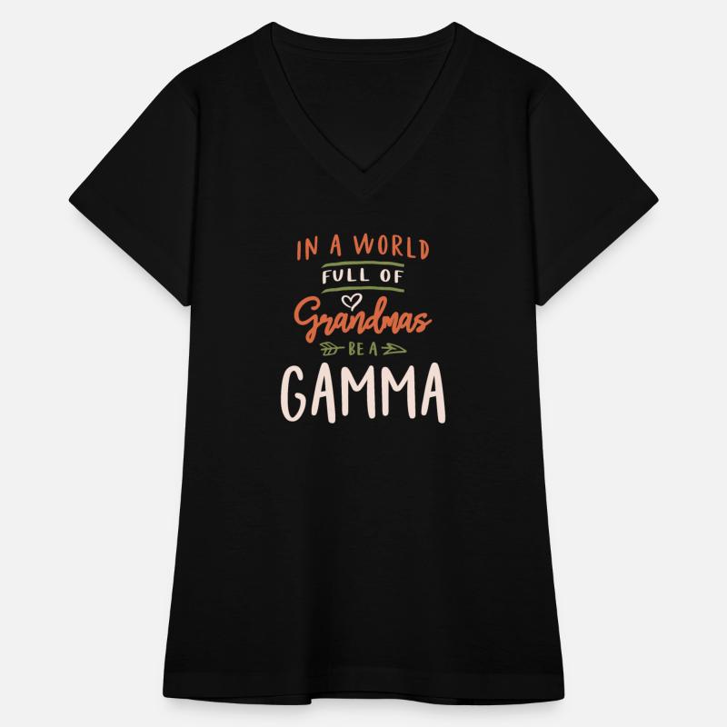 In a World Full of Grandmas Be a Gamma