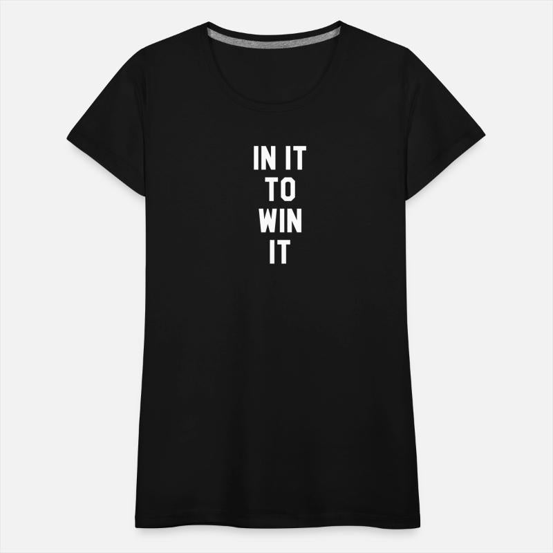 In It to Win It
