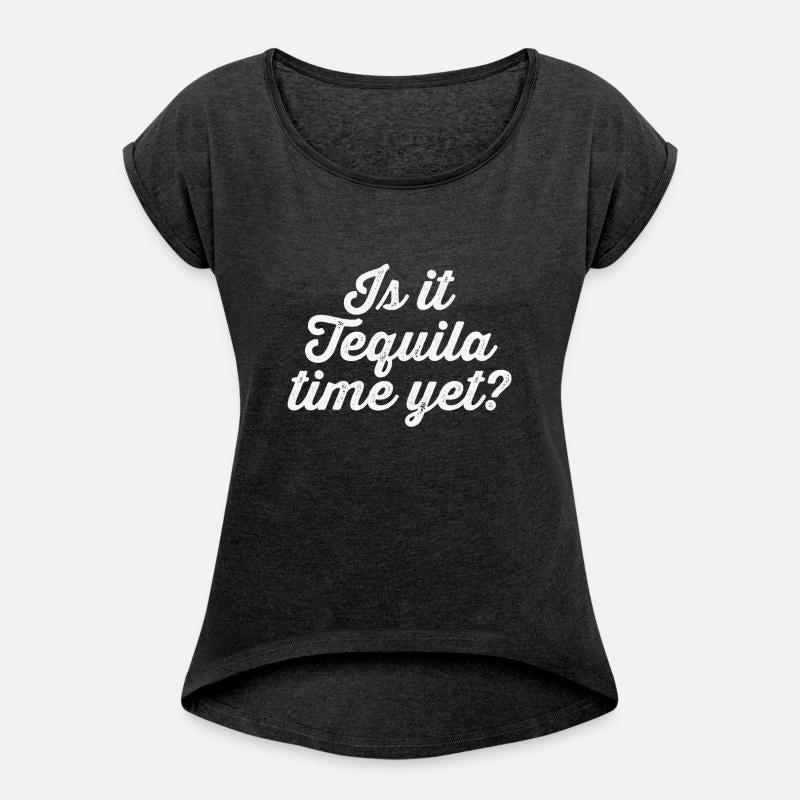 Is It Tequila Time Yet Mexican Drink Lover Humor