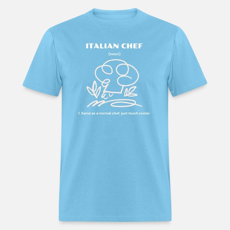 Italian Chef | Same as a normal chef, just cooler.