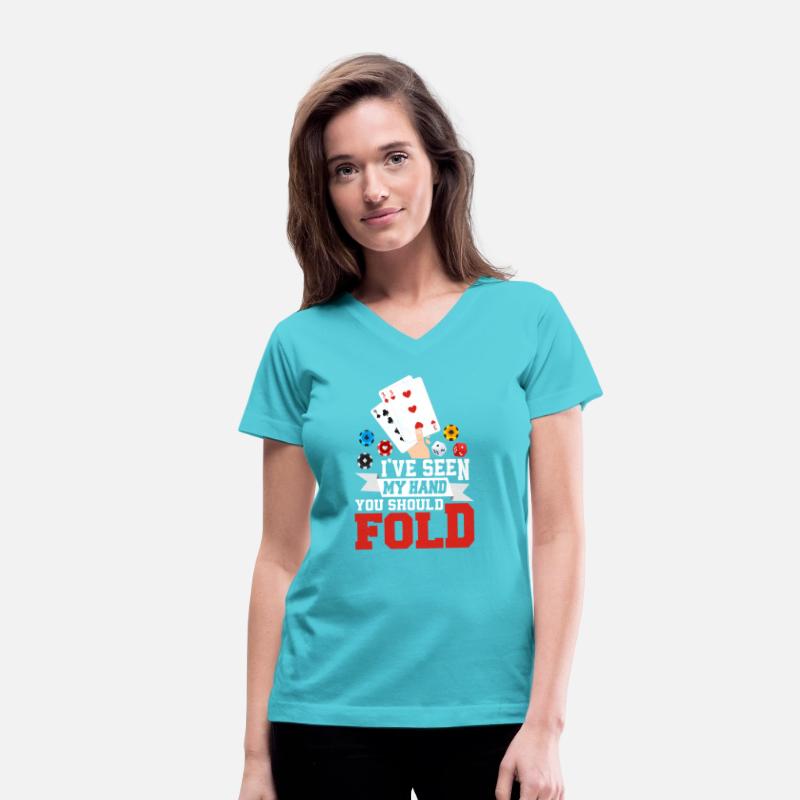 I've Seen My Hand You Should Fold Poker Player Gam