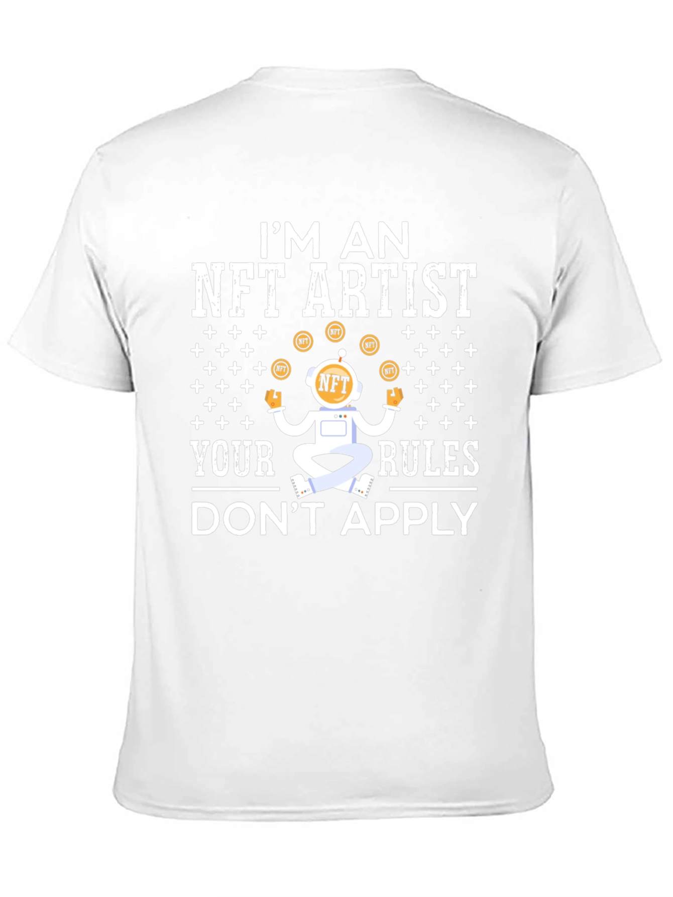 Im an NFT Artist T-Shirt - Funny Crypto Tee