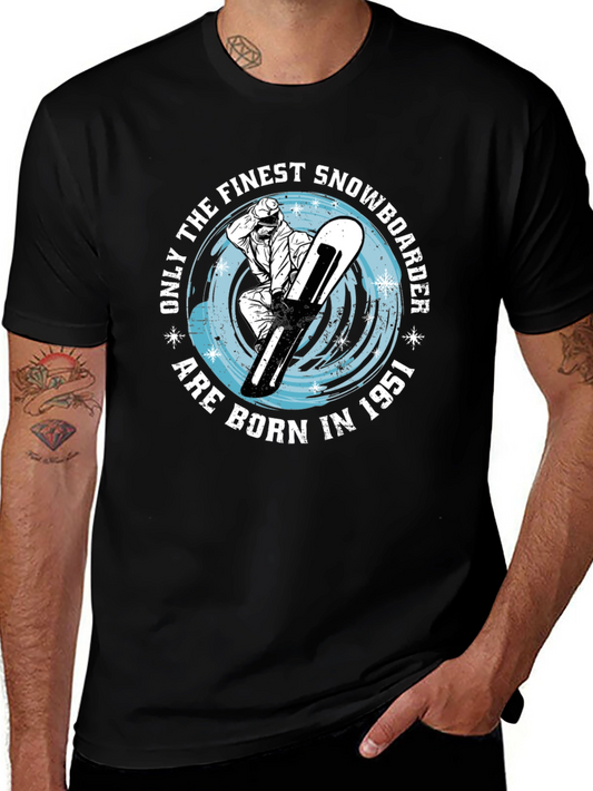 Finest Snowboarder Born in 1951 - Graphic Tee