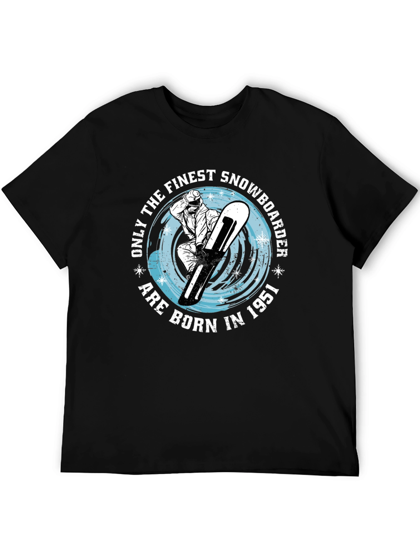 Finest Snowboarder Born in 1951 - Graphic Tee