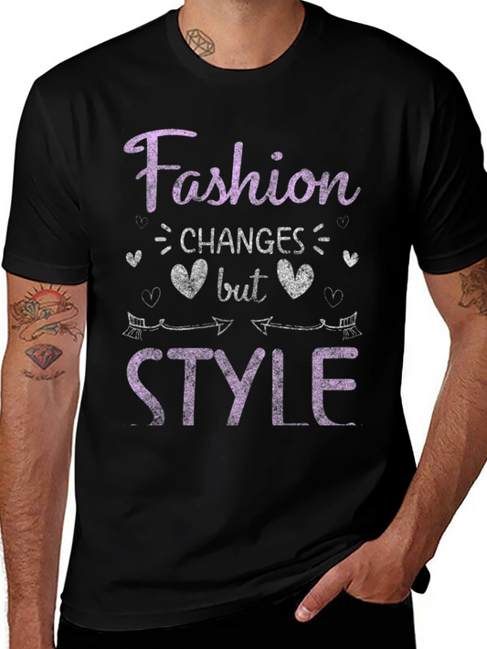 Fashion Changes Style T-Shirt