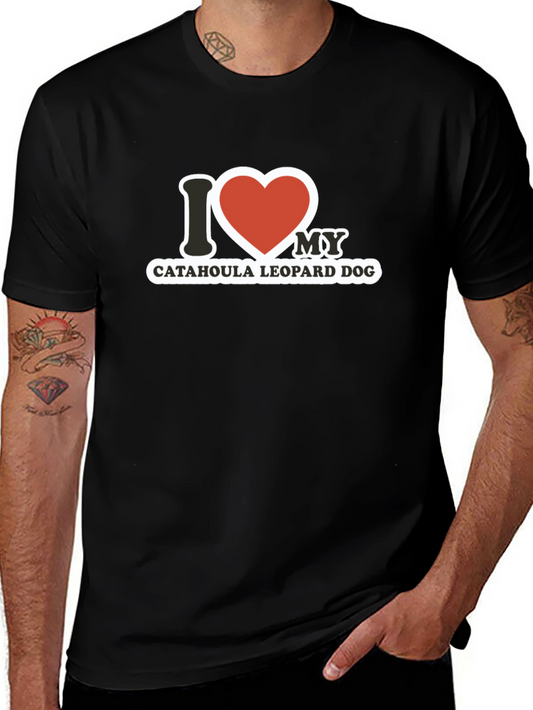 Catahoula Leopard Dog I Love My Dog T-Shirt