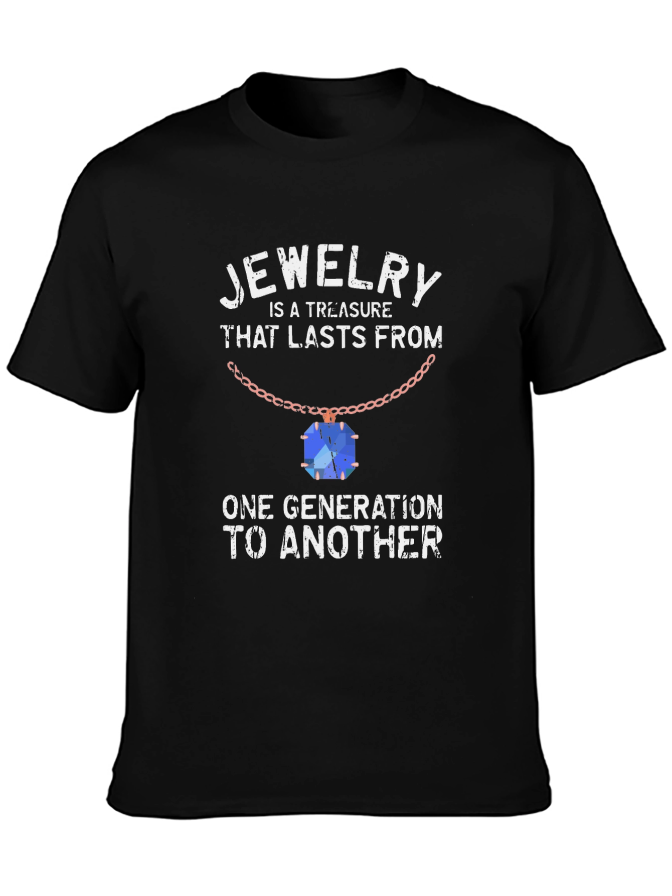 Jewelry is a Treasure Black Graphic Tee