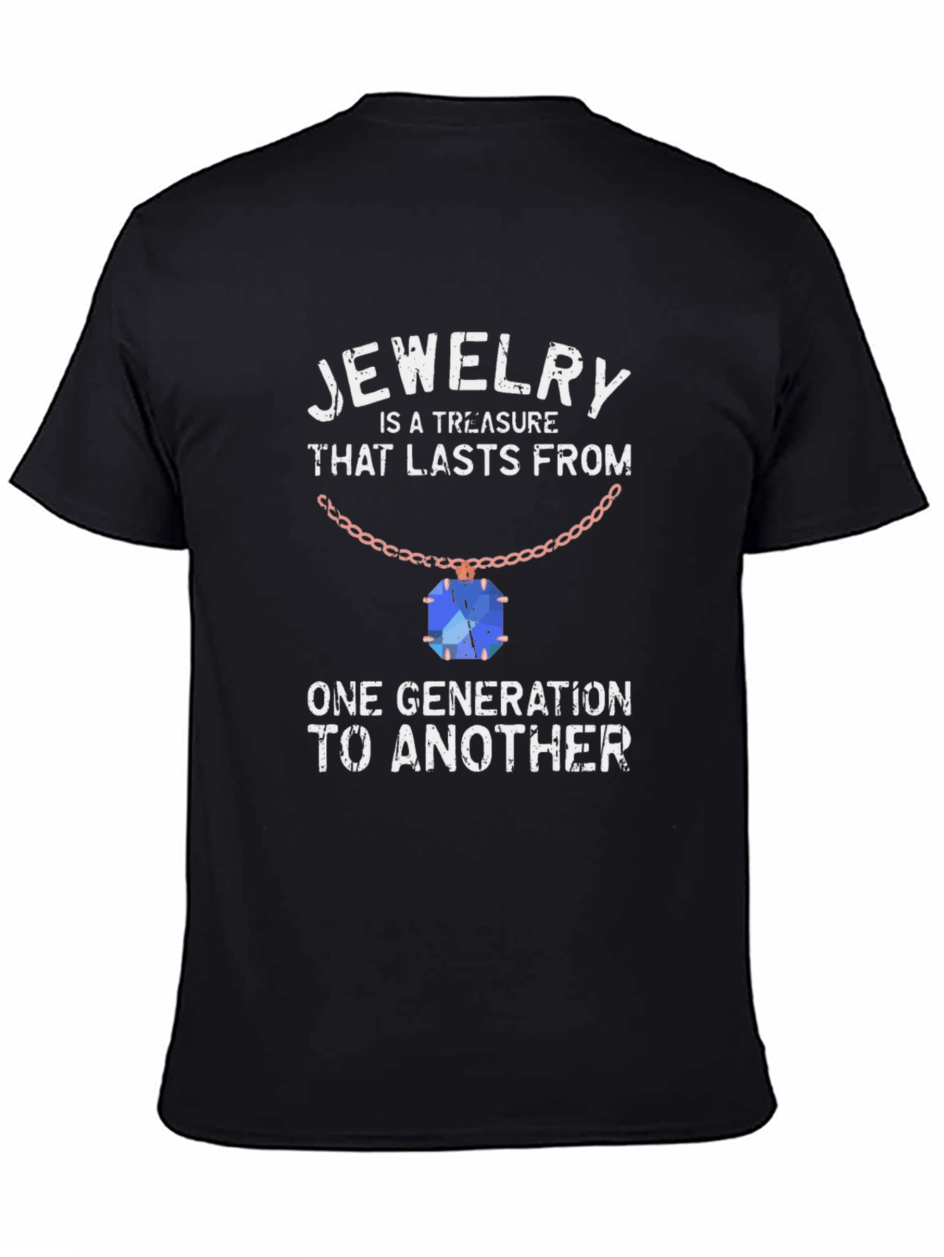 Jewelry is a Treasure Black Graphic Tee