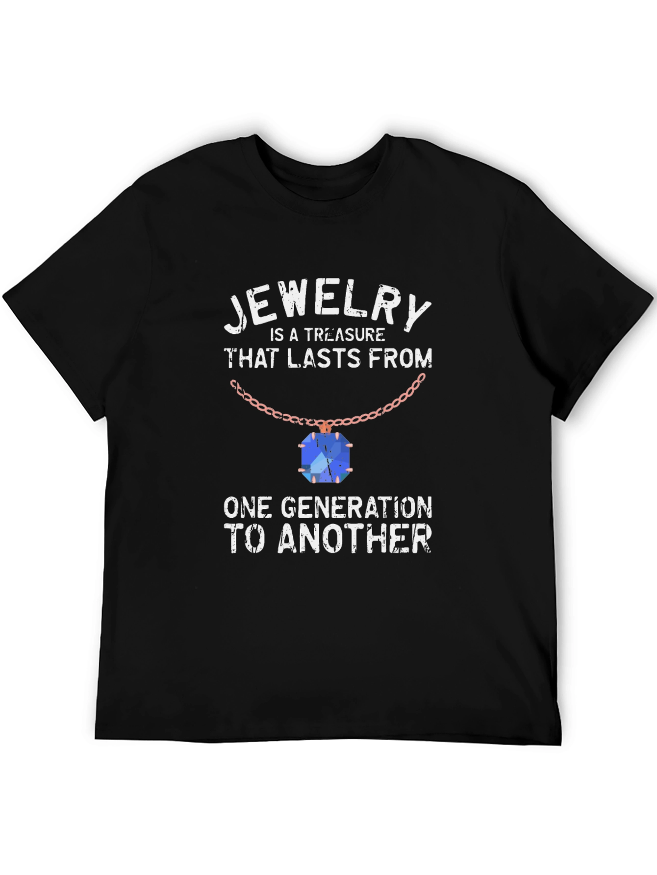 Jewelry is a Treasure Black Graphic Tee