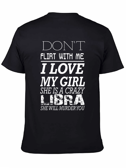 Crazy Libra Girlfriend T-Shirt