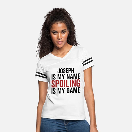 Joseph is My Name Spoiling is My Game