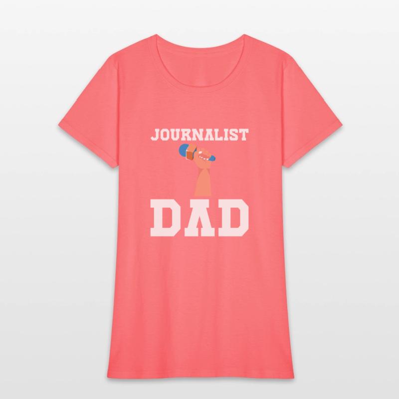 Journalist Dad Writer Father's Day