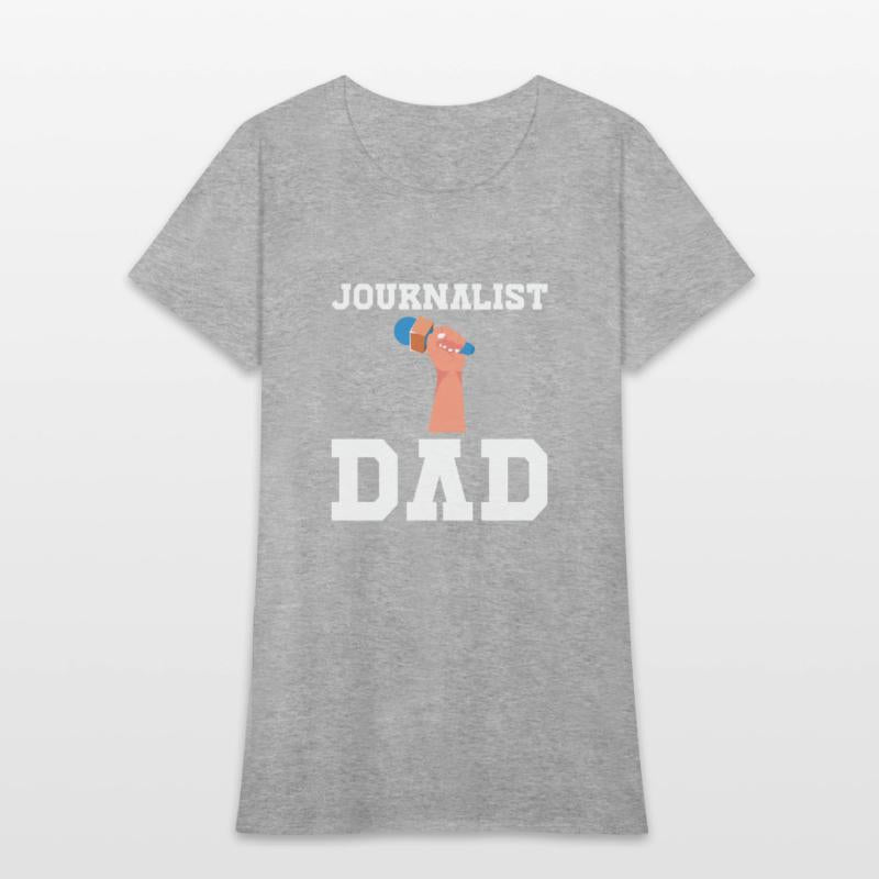 Journalist Dad Writer Father's Day