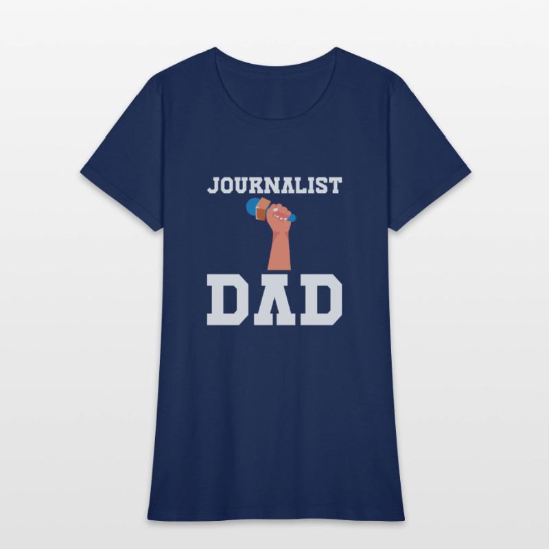 Journalist Dad Writer Father's Day