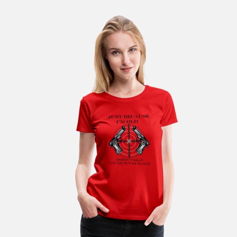 Just Because I'm Old Doesn't mean You're Out Of Ra
