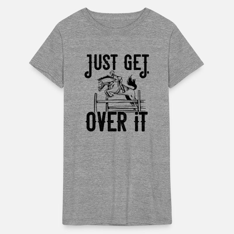 Just Get Over It Horse Product