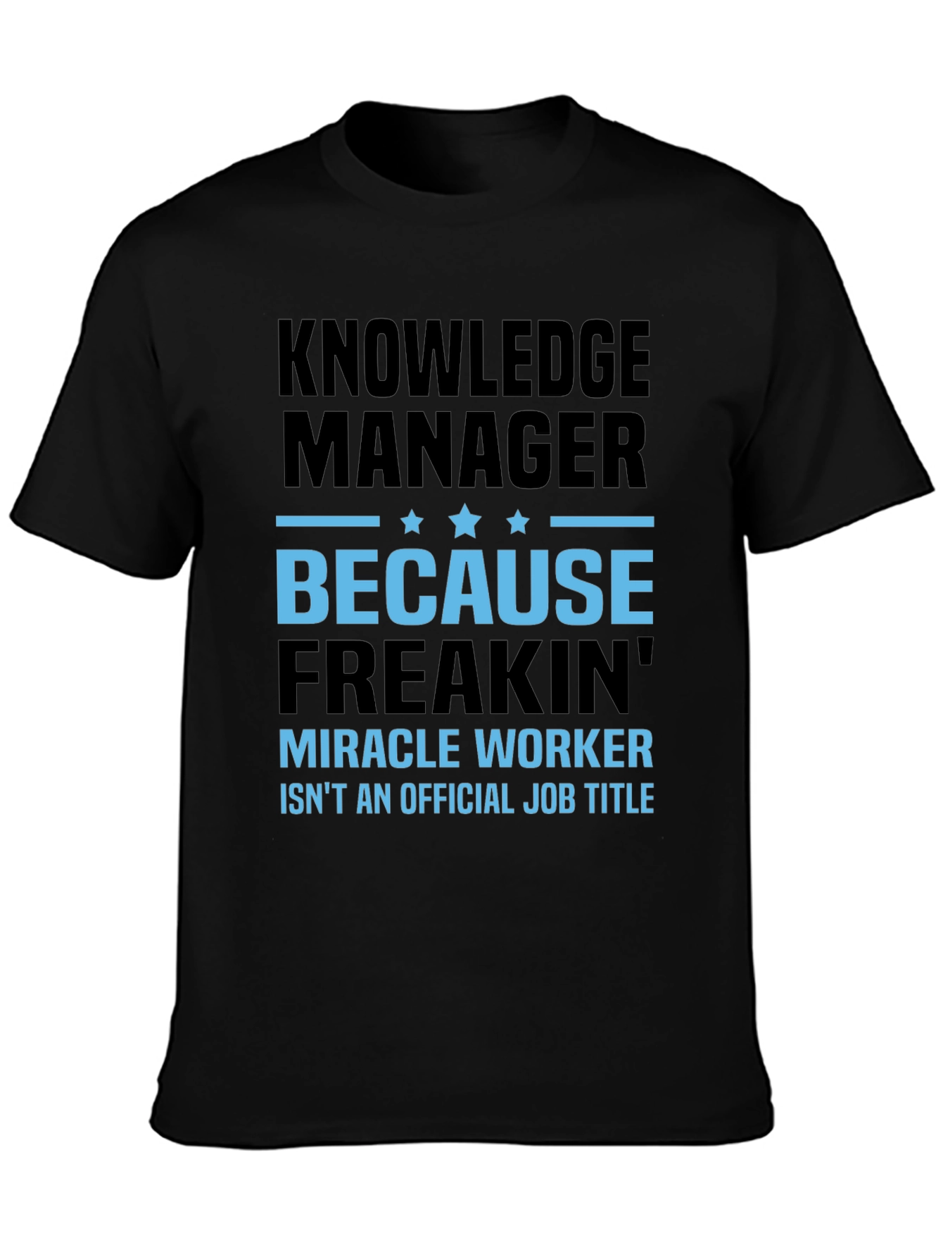 Knowledge Manager Funny T-Shirt
