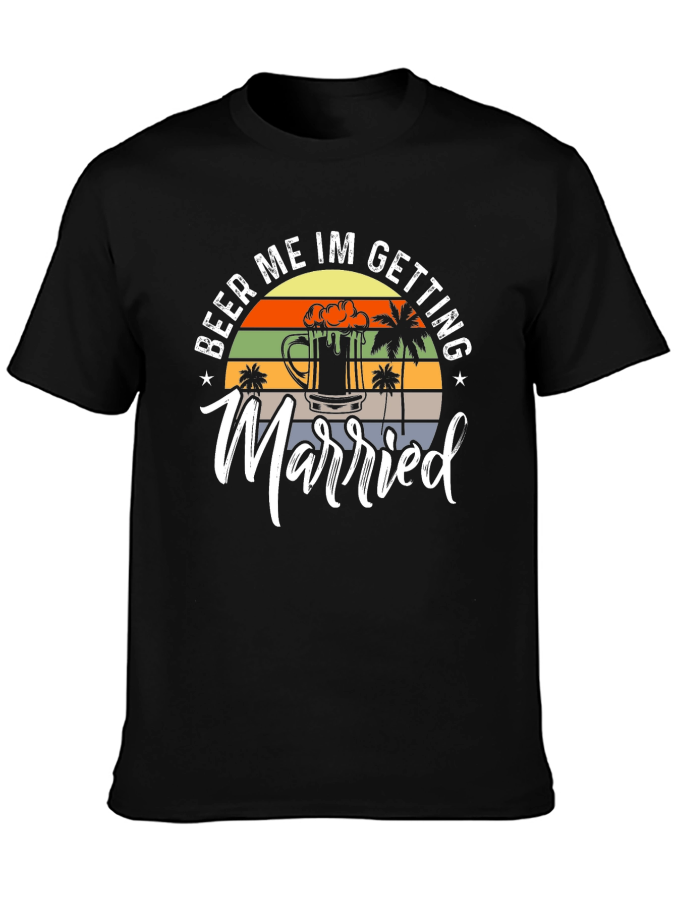 Beer Me Im Getting Married Mens T-Shirt