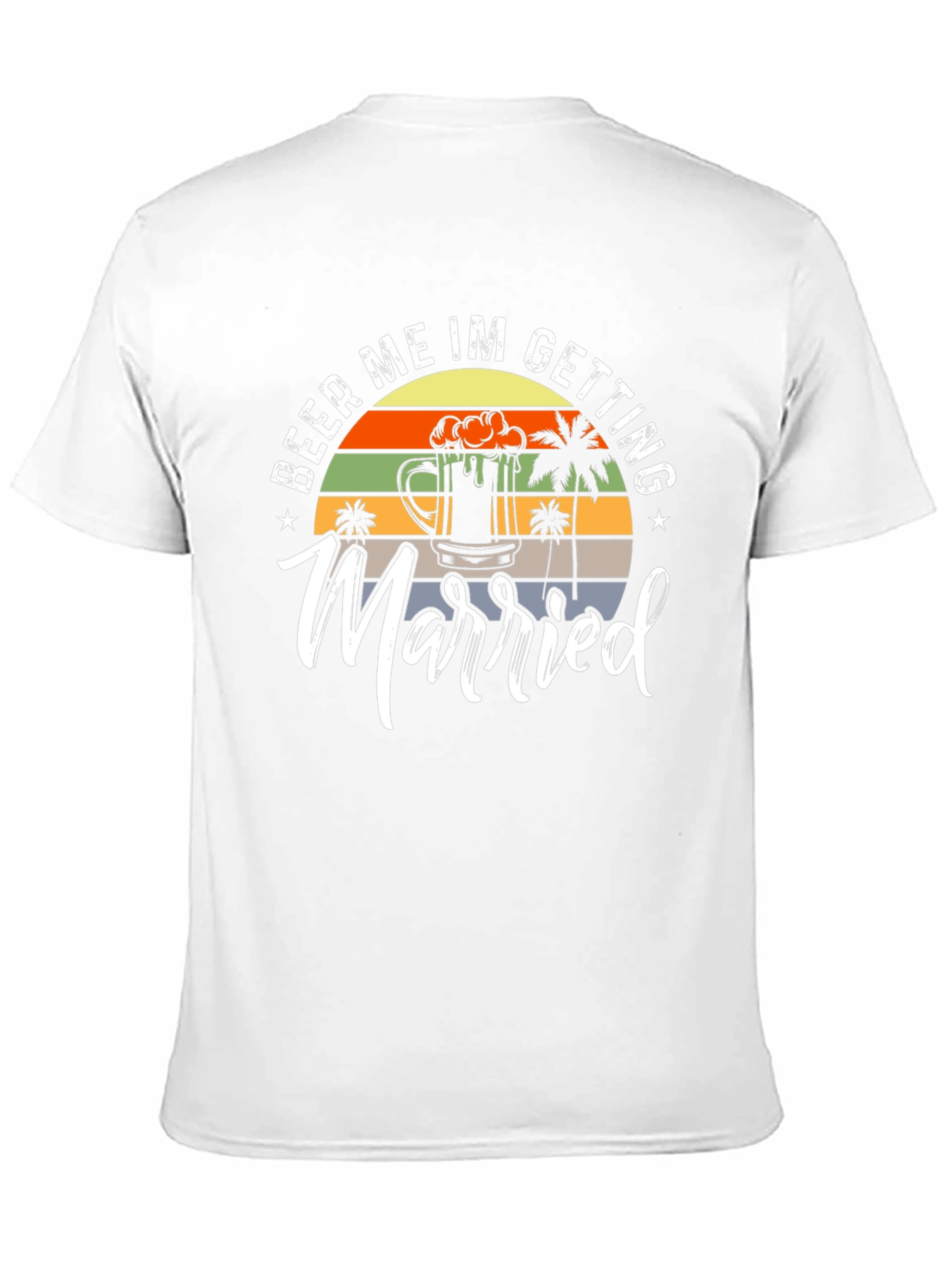Beer Me Im Getting Married Mens T-Shirt